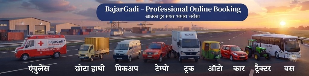 BajarGadi — Professional Online Booking
